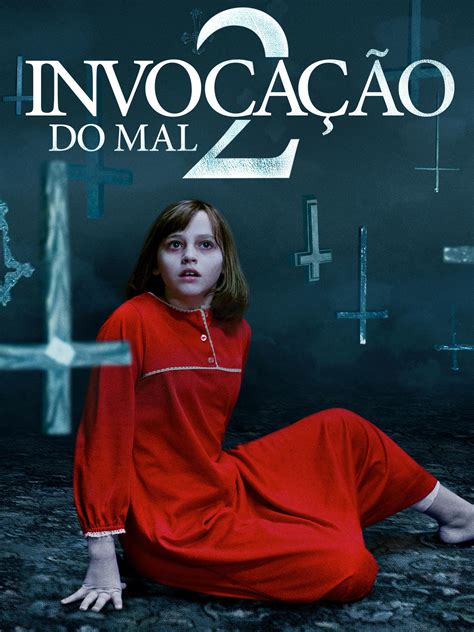 Prime Video: Invocação Do Mal 2.